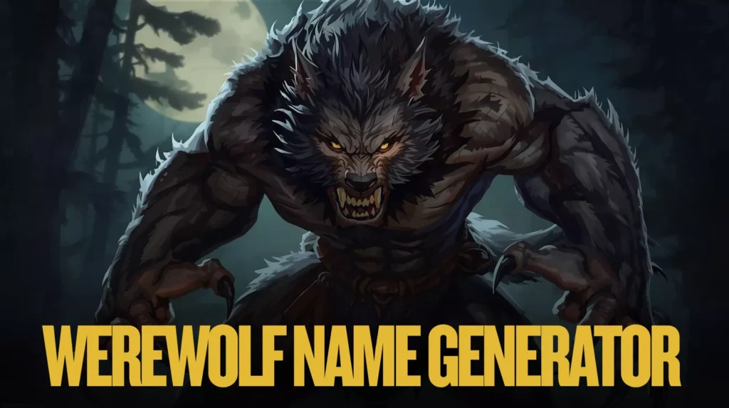 Werewolf Name Generator