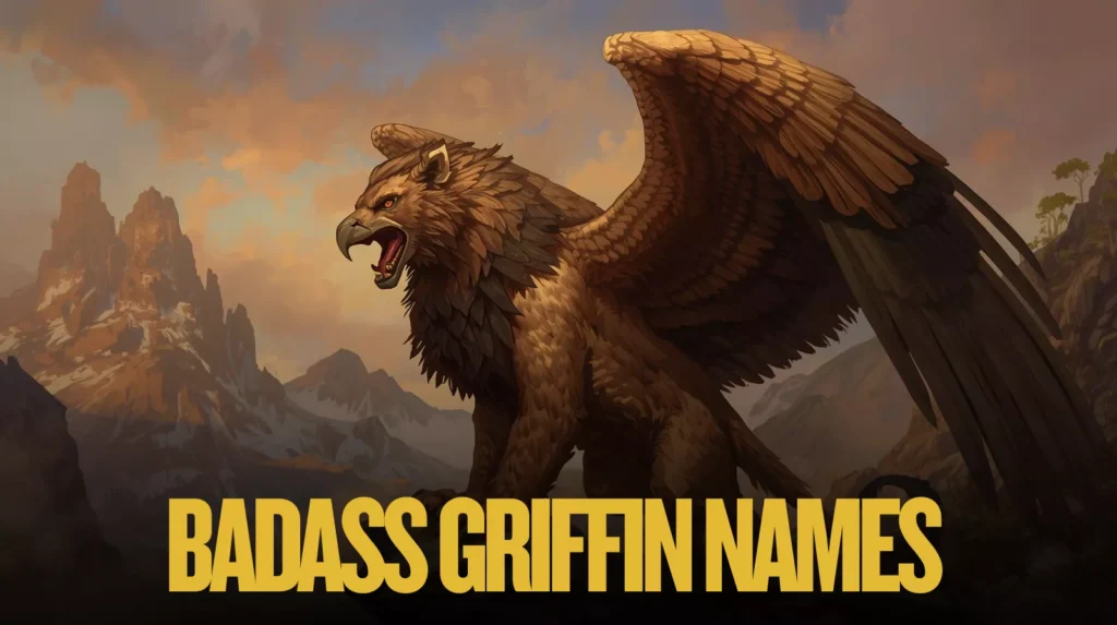 Badass Griffin Names Badass Griffin Names