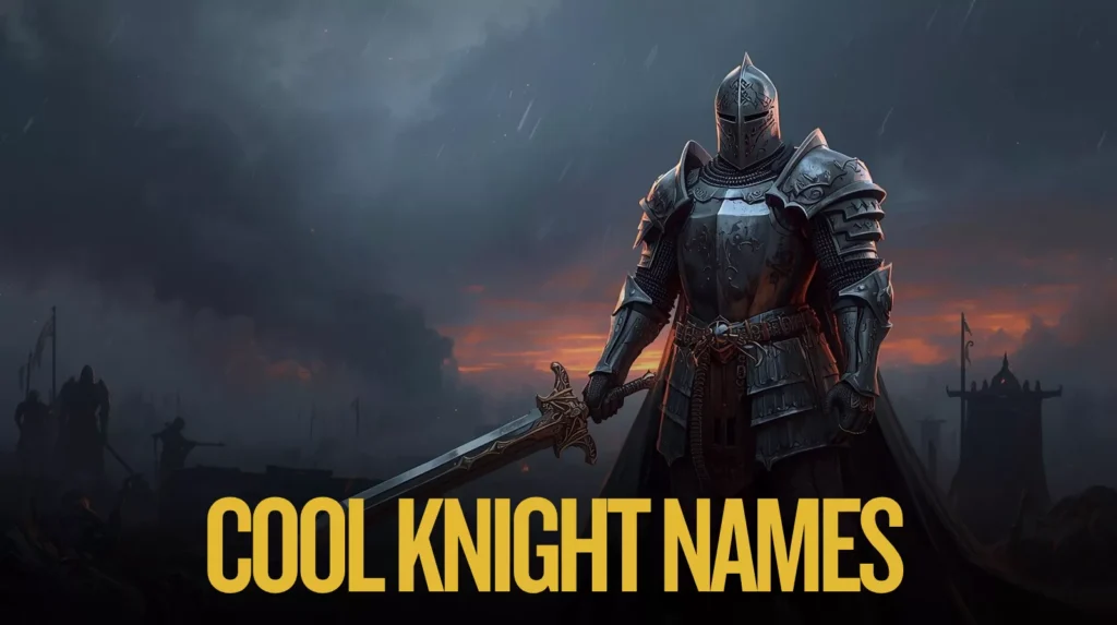 Cool Knight Names