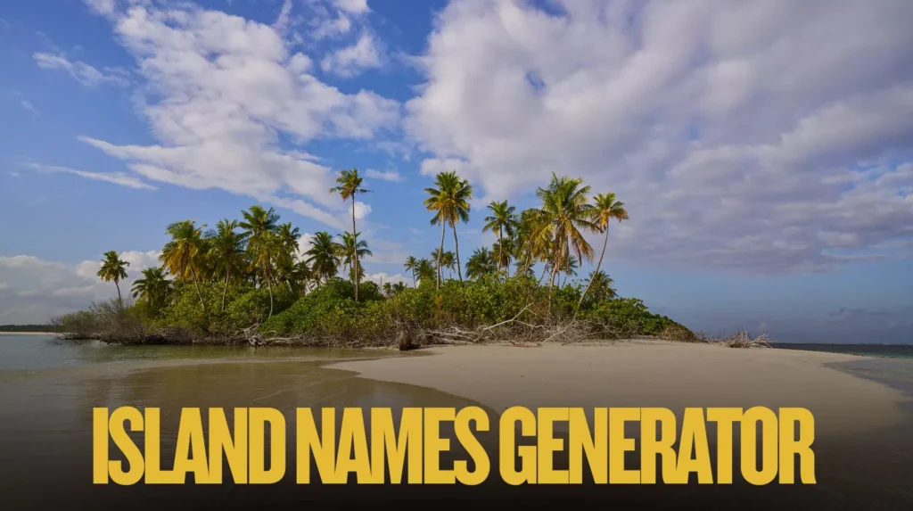 Island Names Generator Island Names Generator
