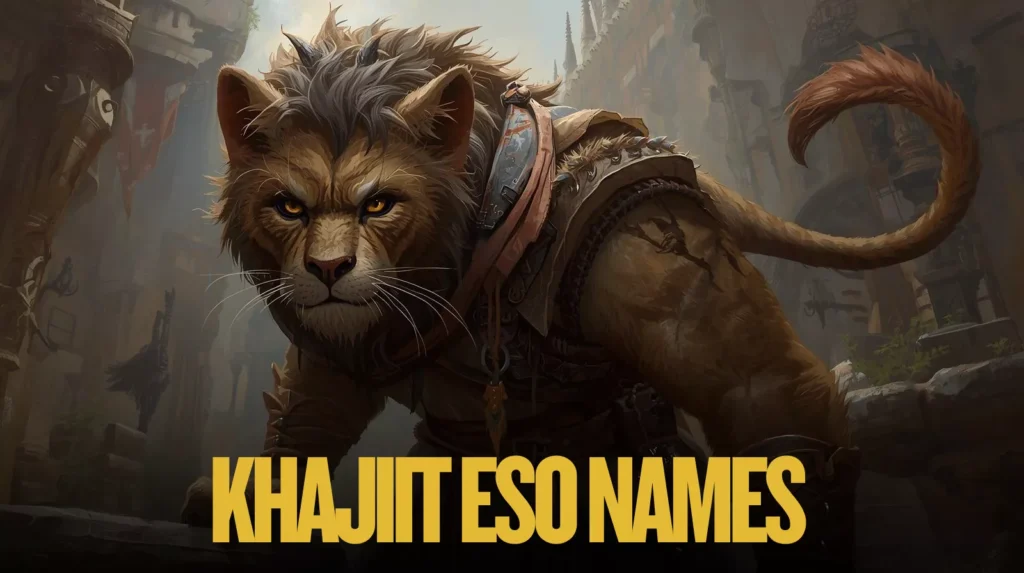 Khajiit ESO Names Khajiit ESO Names