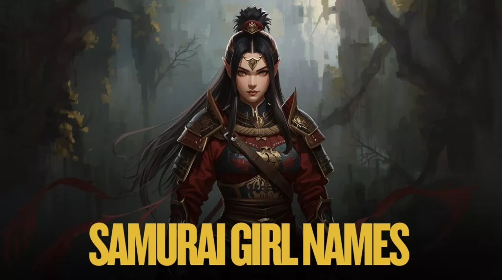 Samurai Girl Names Samurai Girl Names