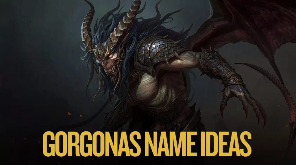 Gorgons Name Ideas