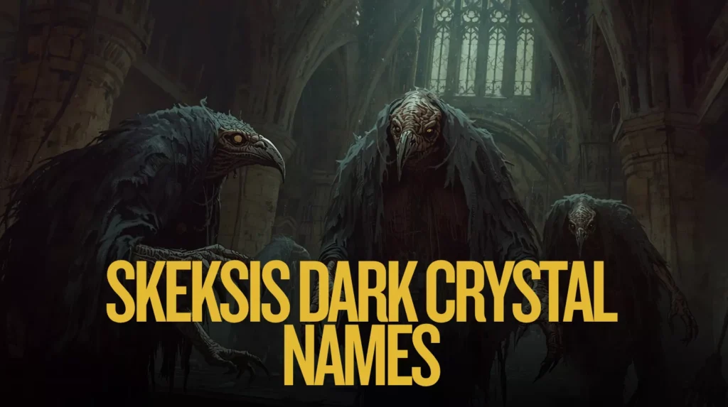 Skeksis Dark Crystal Names Skeksis Dark Crystal Names